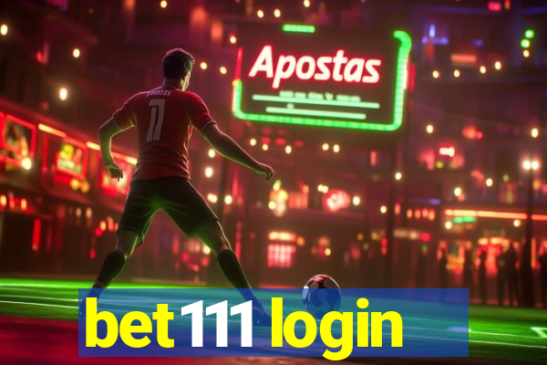 bet111 login